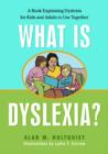 What is Dyslexia? : A Book Explaining Dyslexia for Kids and Adults to Use Together - eBook