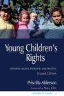 Young Children's Rights : Exploring Beliefs, Principles and Practice Second Edition - eBook