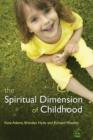 The Spiritual Dimension of Childhood - eBook