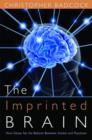 The Imprinted Brain : How Genes Set the Balance Between Autism and Psychosis - eBook
