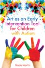 Art as an Early Intervention Tool for Children with Autism - eBook