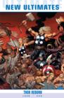 Ultimate Comics New Ultimates Vol.1: Thor Reborn - Book