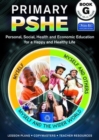 Primary PSHE Book G : Personal, Social, Health and Economic Education for a Happy and Healthy Life - Book