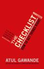 The Checklist Manifesto : How To Get Things Right - Book
