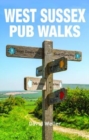West Sussex Pub Walks - Book