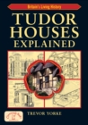Tudor Houses Explained - eBook