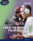 BTEC Level 3 National Creative Media Production Student Book - Book