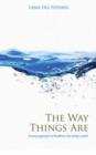 Way Things Are, The - A Living Approach to Buddhism - Book