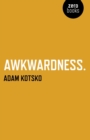 Awkwardness – An Essay - Book