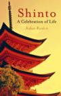 Shinto: A celebration of Life - Book