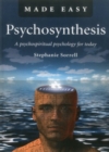 Psychosynthesis Made Easy - A psychospiritual psychology for today - Book