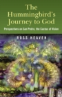 Hummingbirds Journey To God: Perspective - eBook