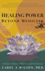 Healing Power Beyond Medicine - eBook