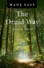 The Druid Way Made Easy - eBook