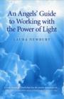 An Angels` Guide to Working with the Power of Light - Book