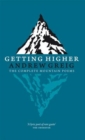 Getting Higher : the Complete Mountain Poems - Book