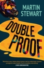 Double Proof : Gripping, Brilliantly Plotted and Laugh-out-loud Crime - Book