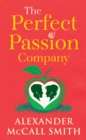 The Perfect Passion Company : The Perfect Passion Company Series (Book 1) - Book