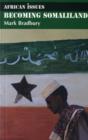 Becoming Somaliland - Book