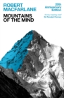 Mountains Of The Mind : A History Of A Fascination - eBook