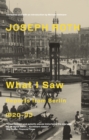 What I Saw : Reports From Berlin 1920-33 - eBook