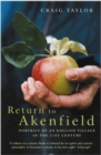 Return To Akenfield : Portrait Of An English Village In The 21st Century - eBook