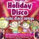 Holiday Disco : 30 favourite mini disco songs - Book