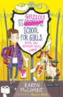 St Grizzle's School for Girls, Goats and Random Boys - Book