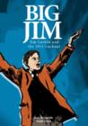 Big Jim : Jim Larkin and the 1913 Lockout - Book
