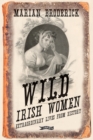Wild Irish Women - eBook