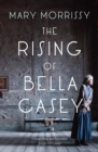 The Rising of Bella Casey - eBook