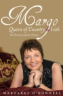 Margo: Queen of Country & Irish - eBook