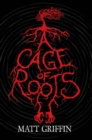 A Cage of Roots - eBook