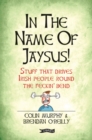 In The Name of Jaysus! - eBook