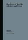 Questions of Identity in Detective Fiction - Book