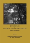 Jewish Space in Central and Eastern Europe : Day-to-Day History - Book