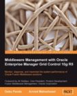 Middleware Management with Oracle Enterprise Manager Grid Control 10g R5 - eBook