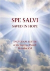 Spe Salvi (Saved in Hope) : Encyclical Letter of the Supreme Pontiff Benedict XVI - Book