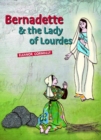 Bernadette & the Lady of Lourdes - Book
