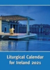 Liturgical Calendar for Ireland 2021 : Ordo 2021 - Book