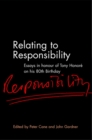 Relating to Responsibility : Essays in Honour of Tony Honore on His 80th Birthday - eBook