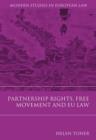 Partnership Rights, Free Movement, and EU Law - eBook