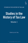 Studies in the History of Tax Law, Volume 1 - eBook