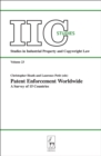 Patent Enforcement Worldwide : A Survey of 15 Countries: Essays in Honour of Dieter Stauder - eBook