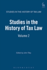 Studies in the History of Tax Law, Volume 2 - eBook