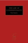 The Law of Confidentiality : A Restatement - eBook