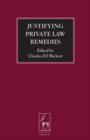 Justifying Private Law Remedies - eBook