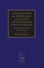 The Separation of Powers and Legislative Interference in Judicial Process : Constitutional Principles and Limitations - eBook