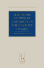 Electronic Consumer Contracts in the Conflict of Laws - eBook