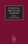 Justifying Private Law Remedies - eBook